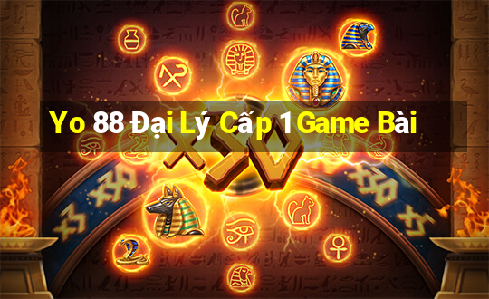 Yo 88 Đại Lý Cấp 1 Game Bài