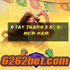 6 tây tháng 3 xổ số miền nam