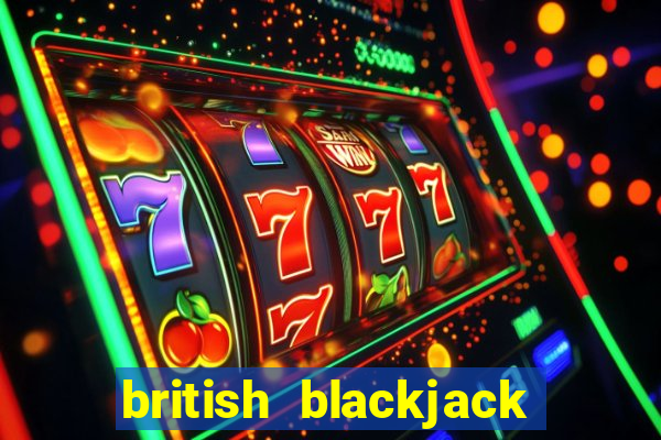 british blackjack card game