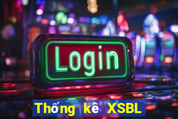 Thống kê XSBL ngày 12