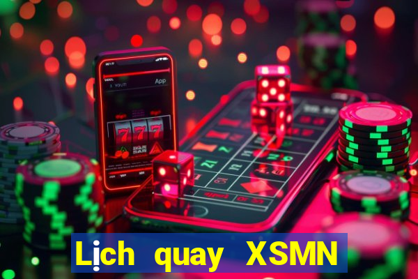 Lịch quay XSMN ngày 20