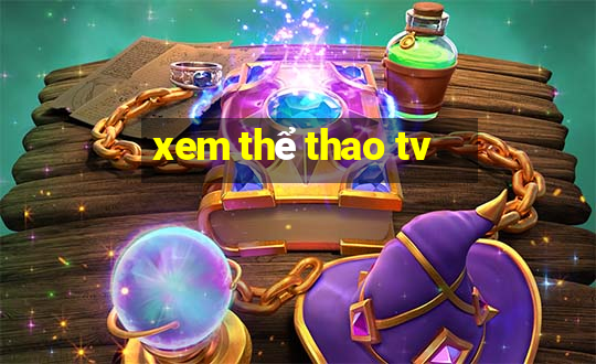 xem thể thao tv