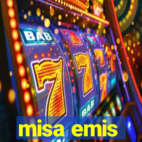 misa emis