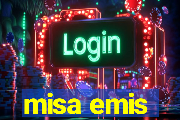 misa emis