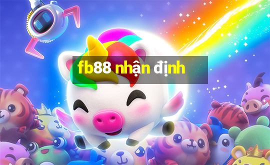 fb88 nhận định