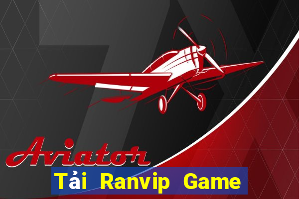 Tải Ranvip Game The Bài Mobile 2021