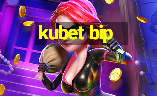 kubet bip