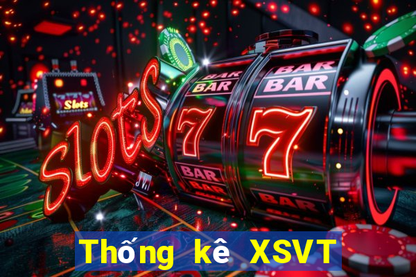 Thống kê XSVT thứ bảy