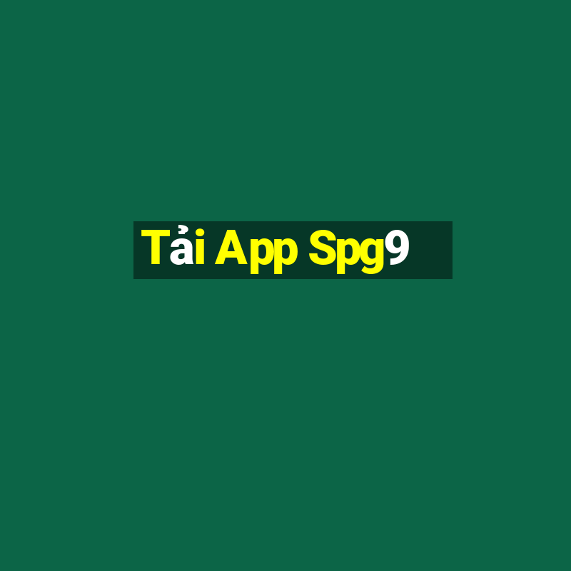 Tải App Spg9