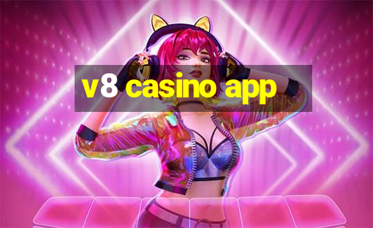 v8 casino app