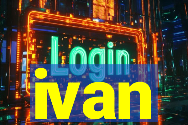 ivan