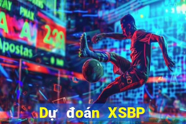 Dự đoán XSBP ngày 12