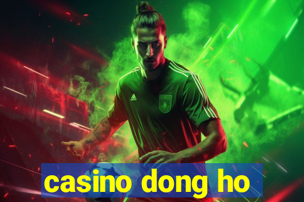 casino dong ho