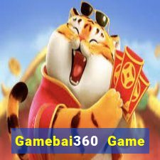 Gamebai360 Game Bài 888 Casino