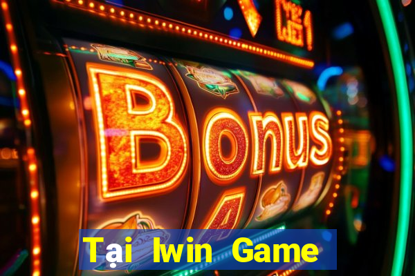 Tại Iwin Game Bài Mới