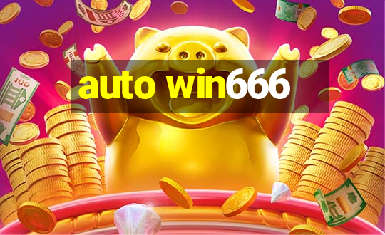 auto win666