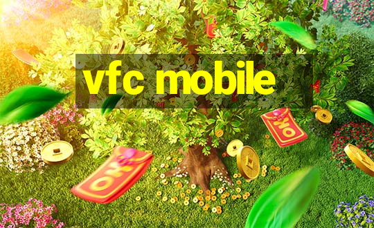 vfc mobile