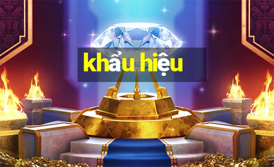 khẩu hiệu