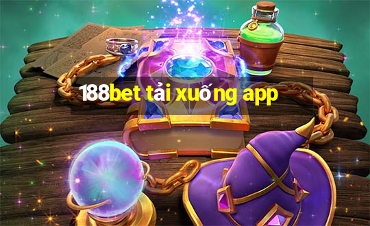 188bet tải xuống app