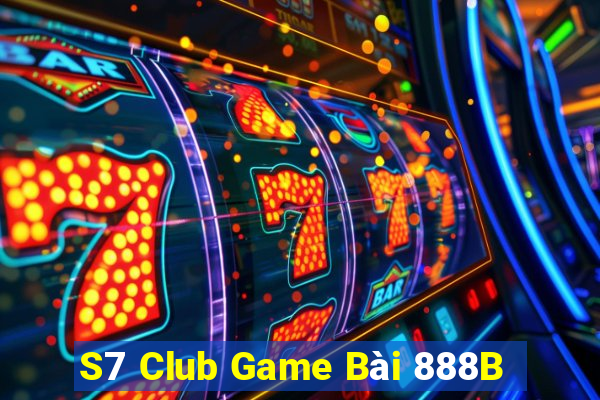 S7 Club Game Bài 888B