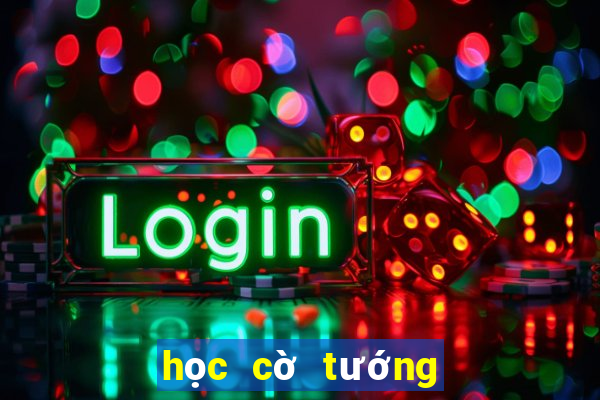 học cờ tướng cơ bản