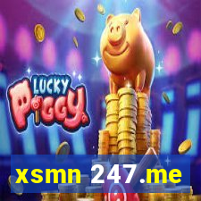 xsmn 247.me