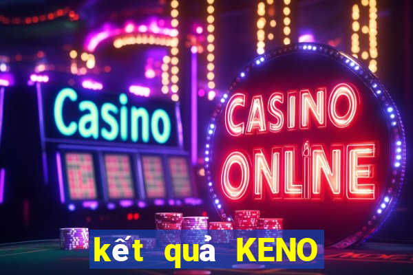 kết quả KENO ngày 16