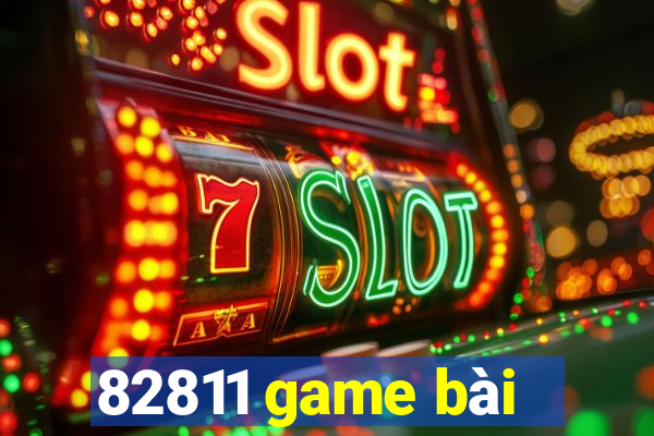 82811 game bài