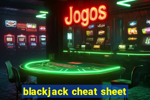 blackjack cheat sheet