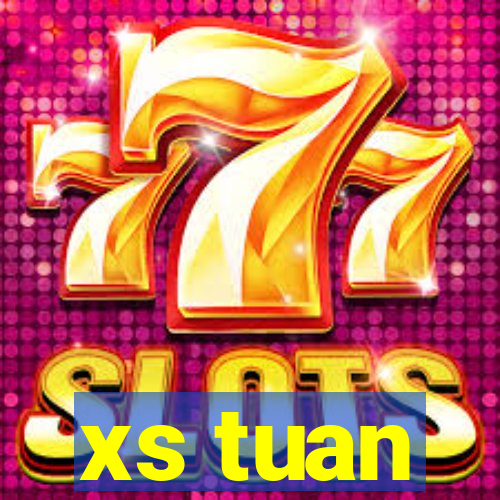 xs tuan