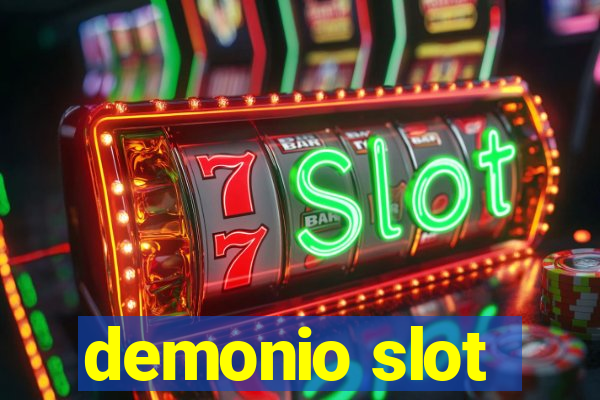 demonio slot