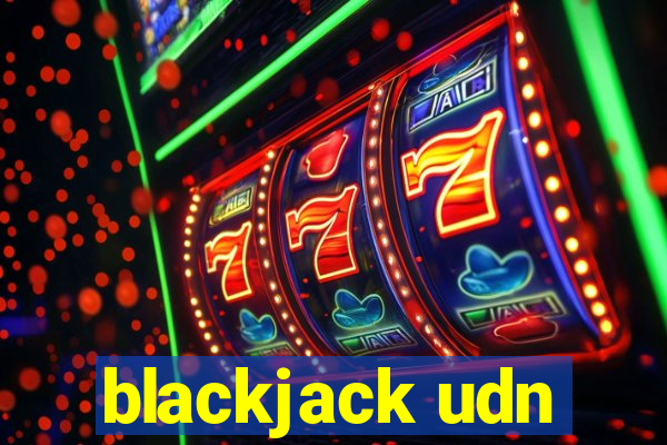 blackjack udn