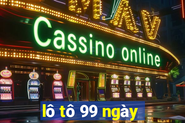 lô tô 99 ngày