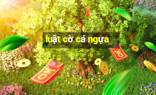 luật cờ cá ngựa