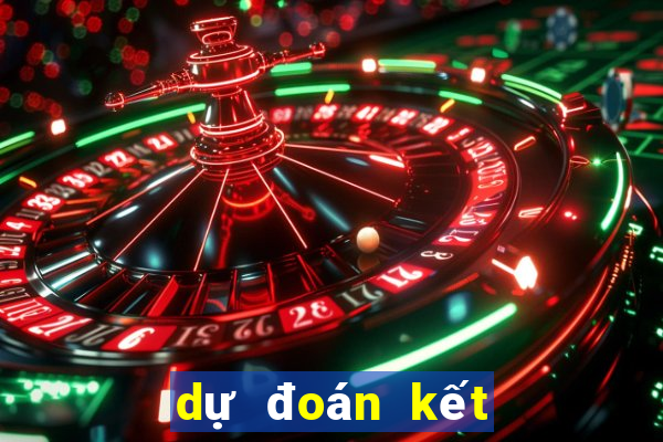 dự đoán kết quả xsmb ngày hôm nay