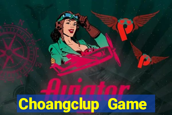 Choangclup Game Bài Cào