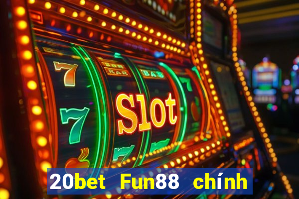 20bet Fun88 chính thức của Color Namido