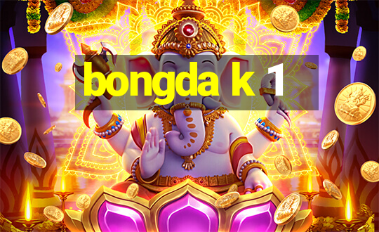 bongda k 1