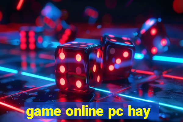 game online pc hay