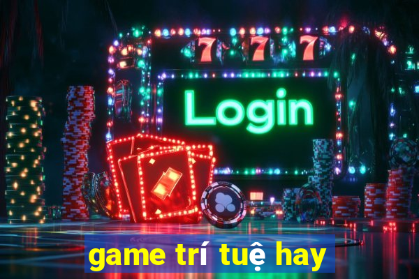 game trí tuệ hay