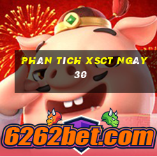 Phân tích XSCT ngày 30