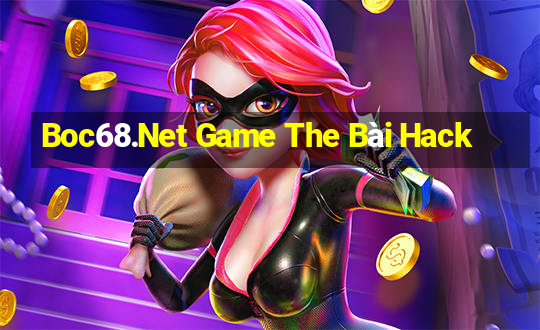 Boc68.Net Game The Bài Hack