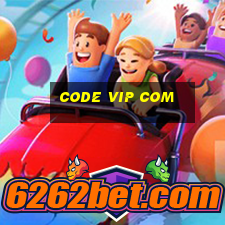 code vip com