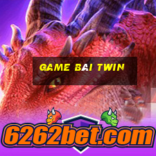 Game Bài Twin