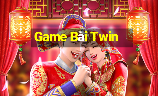 Game Bài Twin