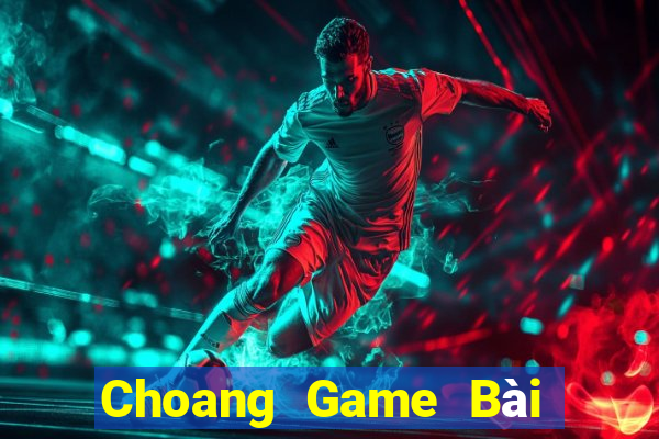 Choang Game Bài 3C Cho Ios