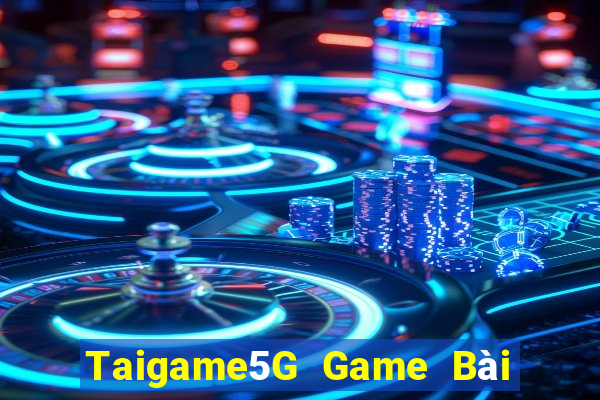 Taigame5G Game Bài 3 Cây