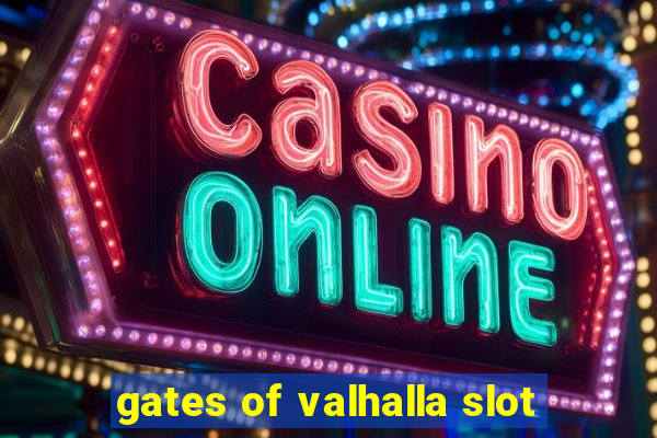 gates of valhalla slot