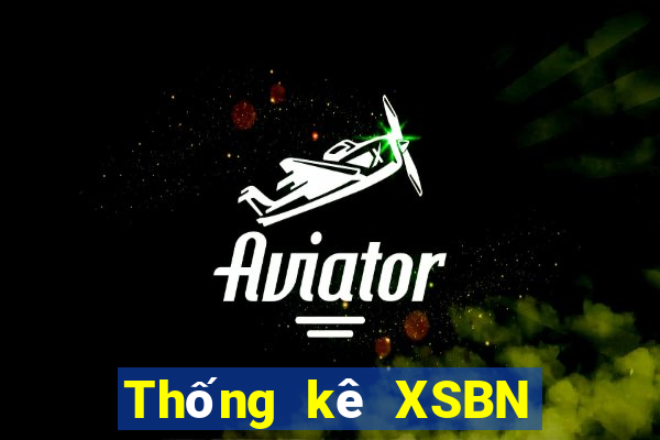 Thống kê XSBN hôm qua