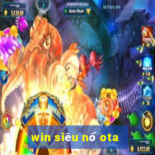 win siêu nổ ota